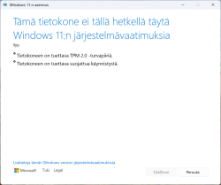 Tämä tietokone ei tällä hetkellä täytä Windows 11 järjestelmävaatimuksia.png