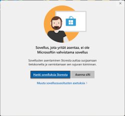 Mistä tahansa, mutta varoita ennen sellaisen sovelluksen asentamista, joka ei ole Microsoft St...jpg